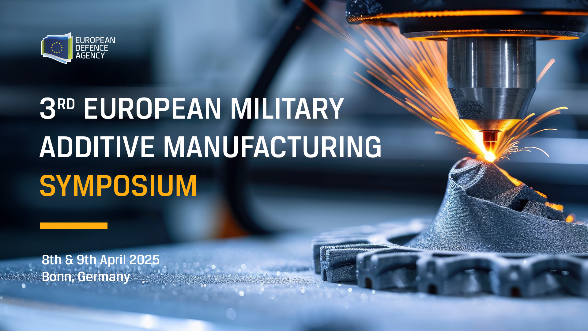  3rd European Military Additive Manufacturing Symposium