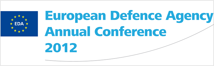 EDA Annual Conference : Refocusing defence: European perspective on defence cooperation in a time of financial challenge